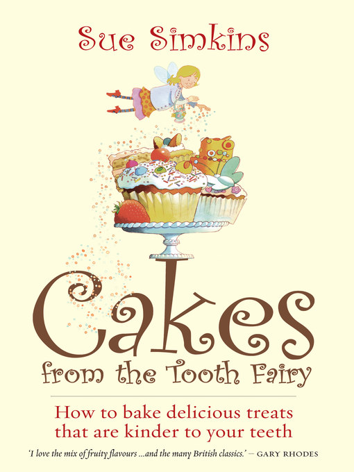 Title details for Cakes From the Tooth Fairy by Sue Simkins - Available